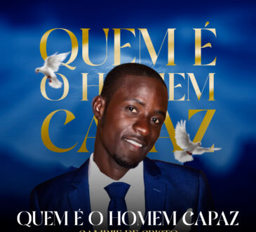 Cambije De Cristo – Quem é o Homem Capaz