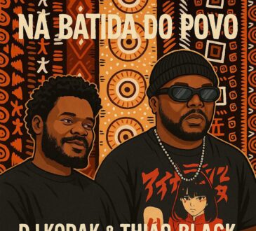 Dj KodaK & Thião Black - Na Batida Do Povo