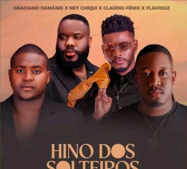 Graciano Damásio X Ney Chiqui X Claúdio Fenix X Flavouz Hirif - Hino Dos Solteiros