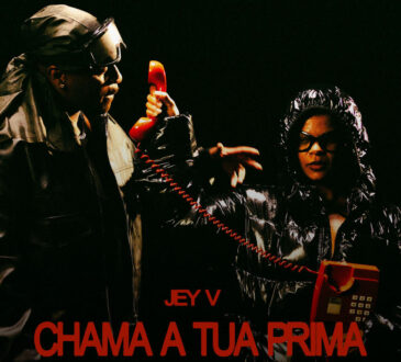 Jey V - Chama A Tua Prima