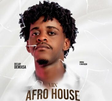 Mix Afro House Volume 4 Dj Demixsa 2025