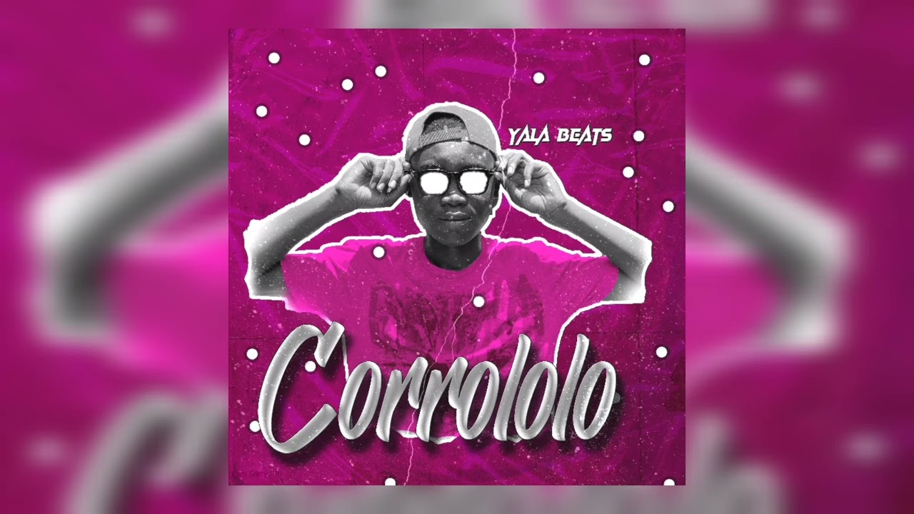 Yala Beats - Corrololo 