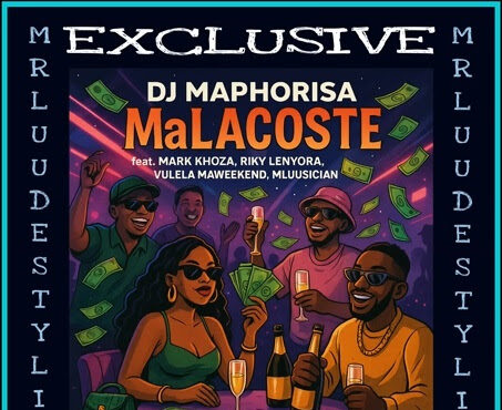 DJ Maphorisa - MaLacoste (Mark Khoza, Riky Lenyora, Vulela Maweekend & Mluusician)