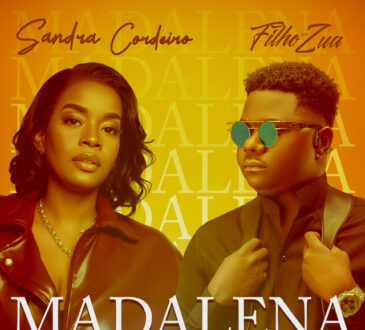 Sandra Cordeiro feat. Filho Do Zua - Madalena