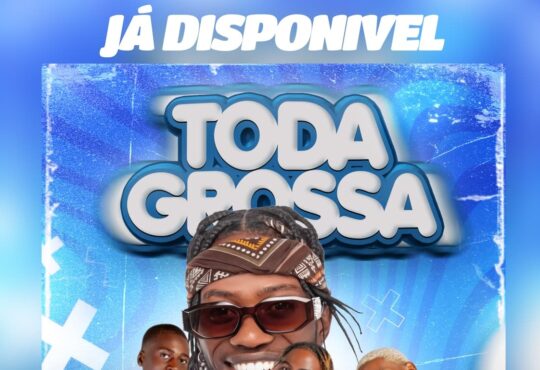 Tropa do Flex - Toda Grossa