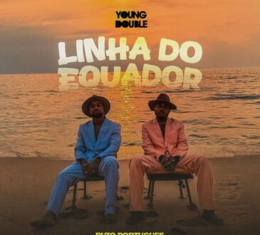 Young Double - Linha Do Equador (Puto Português)