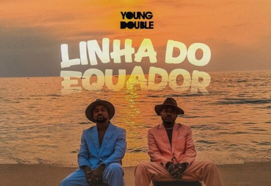 Young Double - Linha Do Equador (Puto Português)