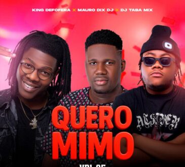 King Defofera x Mauro Dix Dj x Dj Taba Mix - Quero Mimo (Vol. 5)