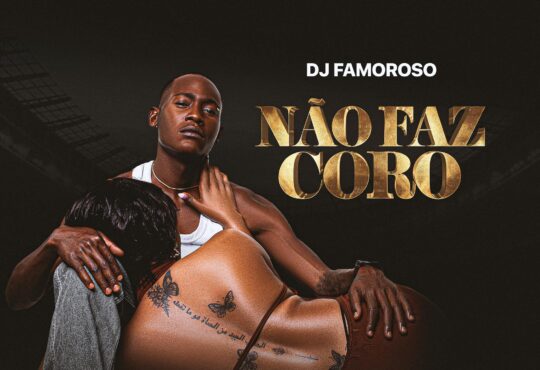 Alzira Baptista & Caizer - Não Faz Coro (Dj Famoroso)