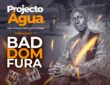 Bad Dom Fura - Água para Todos